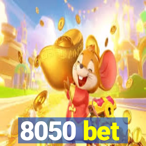 8050 bet